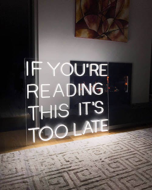 If You Are LED neon sign